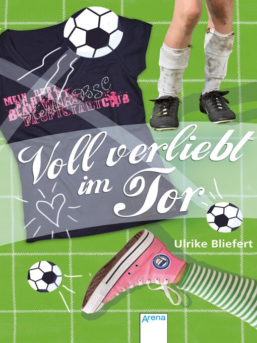 Title details for Voll verliebt im Tor by Ulrike Bliefert - Available